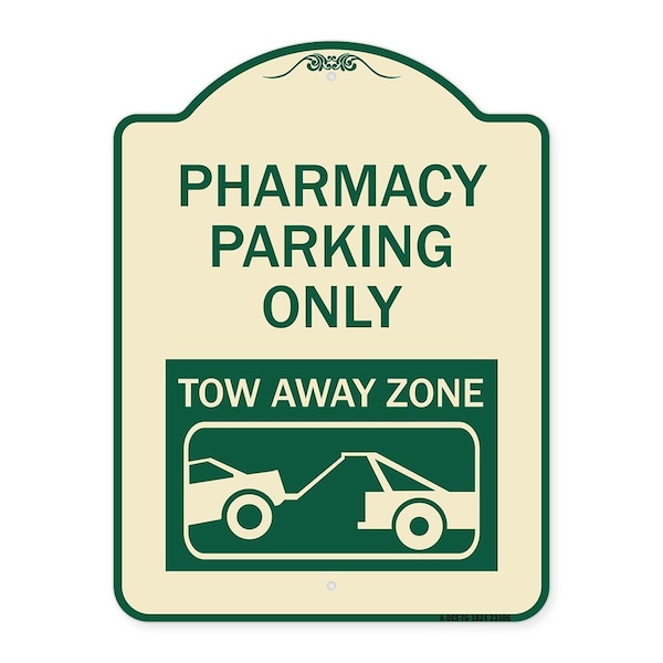Pharmacy Parking Tow Away Zone W/ Car Tow Graphic Heavy-Gauge Alum Sign, 24" x 18", TG-1824-23306